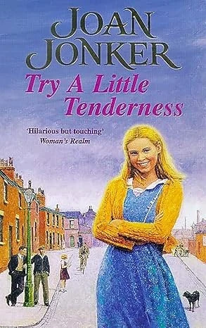 TRY A LITTLE TENDERNESS